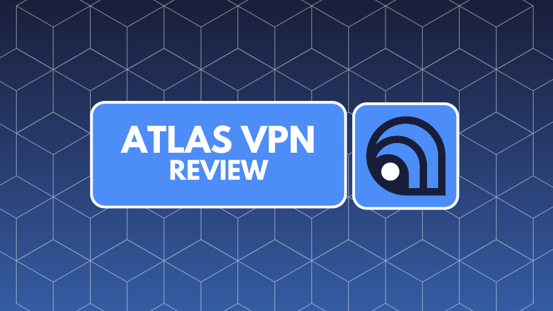 Преглед на Atlas VPN
