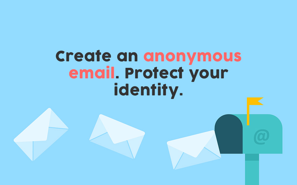 Използвайте криптирана и анонимна услуга за електронна поща
