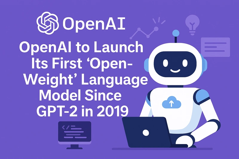 OpenAI ще пусне първия си „отворен“ езиков модел след GPT-2 през 2019 г.